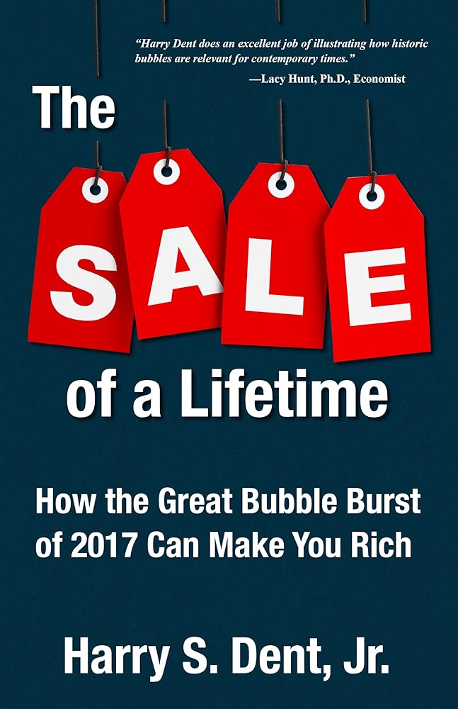 The Sale of a Lifetime: How the Great Bubble Burst of 2017 Can Make You Rich cover image