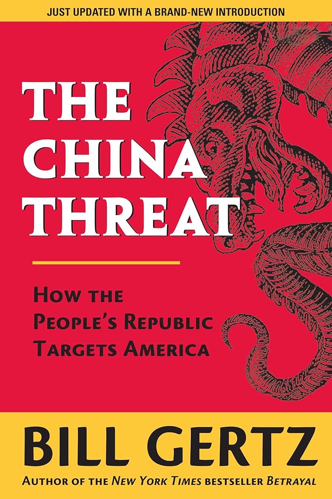 The China Threat: How the People's Republic Targets America cover image